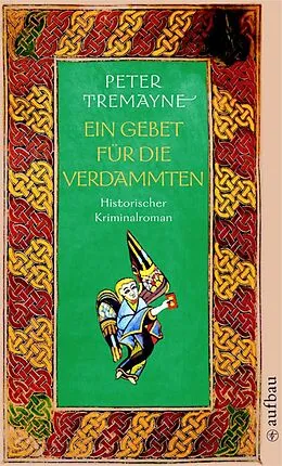 E-Book (epub) Ein Gebet für die Verdammten von Peter Tremayne