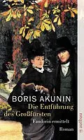 ePUB Die Entführung des Großfürsten von Boris Akunin