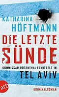 E-Book (epub) Die letzte Sünde von Katharina Höftmann