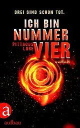 E-Book (epub) Ich bin Nummer Vier von Pittacus Lore