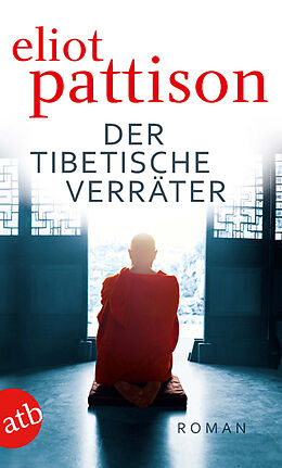 E-Book (epub) Der tibetische Verräter von Eliot Pattison