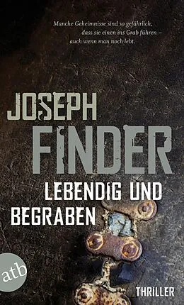 E-Book (epub) Lebendig und begraben von Joseph Finder