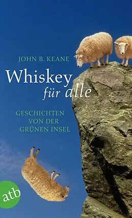 E-Book (epub) Whiskey für alle von John B. Keane