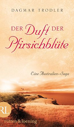E-Book (epub) Der Duft der Pfirsichblüte von Dagmar Trodler
