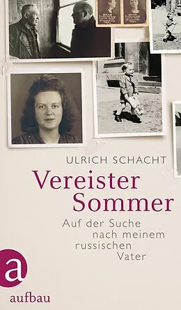 E-Book (epub) Vereister Sommer von Ulrich Schacht