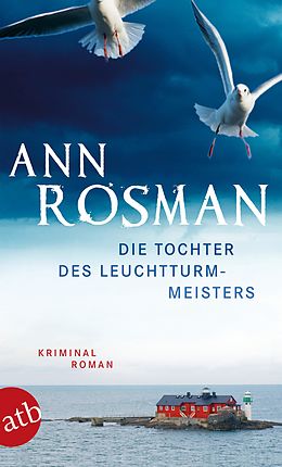 E-Book (epub) Die Tochter des Leuchtturmmeisters von Ann Rosman
