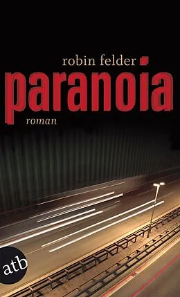 E-Book (epub) Paranoia von Robin Felder