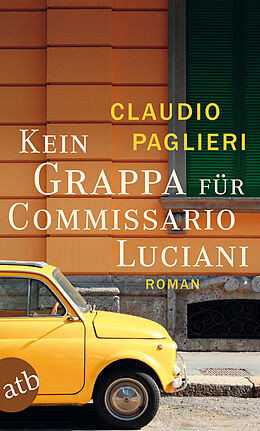 E-Book (epub) Kein Grappa für Commissario Luciani von Claudio Paglieri