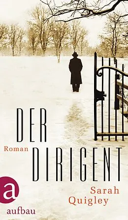 E-Book (epub) Der Dirigent von Sarah Quigley