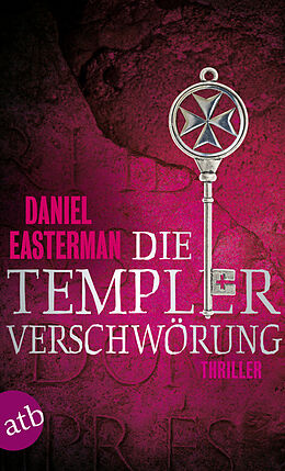 E-Book (epub) Die Templerverschwörung von Daniel Easterman