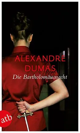 E-Book (epub) Die Bartholomäusnacht von Alexandre Dumas