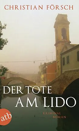 E-Book (epub) Der Tote am Lido von Christian Försch