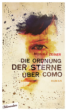 E-Book (epub) Die Ordnung der Sterne über Como. von Monika Zeiner