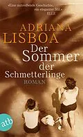 E-Book (epub) Der Sommer der Schmetterlinge von Adriana Lisboa