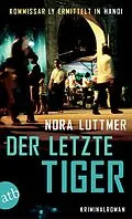 E-Book (epub) Der letzte Tiger von Nora Luttmer