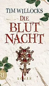 E-Book (epub) Die Blutnacht von Tim Willocks