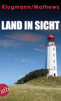 E-Book (epub) Land in Sicht von Norbert Klugmann, Peter Mathews