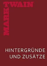 E-Book (epub) Meine geheime Autobiographie. Hintergründe und Zusätze von Mark Twain