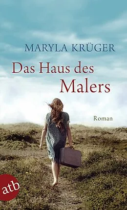 E-Book (epub) Das Haus des Malers von Maryla Krüger