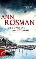 E-Book (epub) Die Gefangene von Göteborg von Ann Rosman