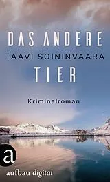 E-Book (epub) Das andere Tier von Taavi Soininvaara