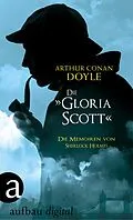 E-Book (epub) Die"Gloria Scott" von Arthur Conan Doyle