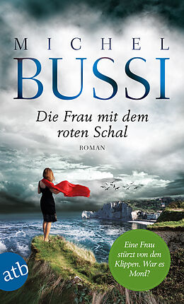 E-Book (epub) Die Frau mit dem roten Schal von Michel Bussi