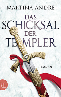 E-Book (epub) Das Schicksal der Templer von Martina André