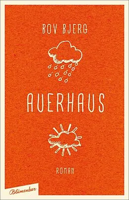 E-Book (epub) Auerhaus von Bov Bjerg