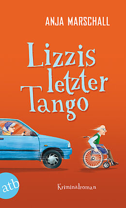E-Book (epub) Lizzis letzter Tango von Anja Marschall