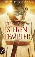 E-Book (epub) Die sieben Templer von Guido Dieckmann