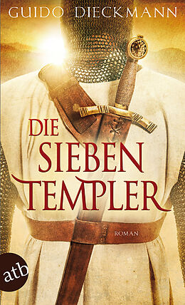 E-Book (epub) Die sieben Templer von Guido Dieckmann