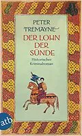E-Book (epub) Der Lohn der Sünde von Peter Tremayne