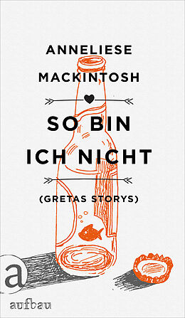 E-Book (epub) So bin ich nicht von Anneliese Mackintosh