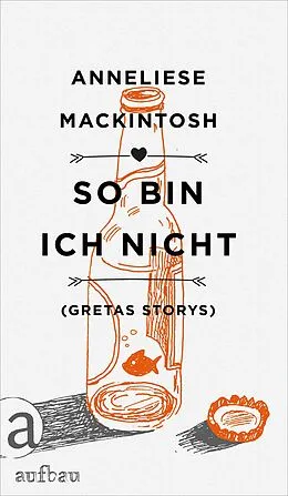 E-Book (epub) So bin ich nicht von Anneliese Mackintosh