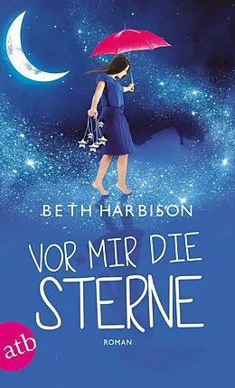 E-Book (epub) Vor mir die Sterne von Beth Harbison