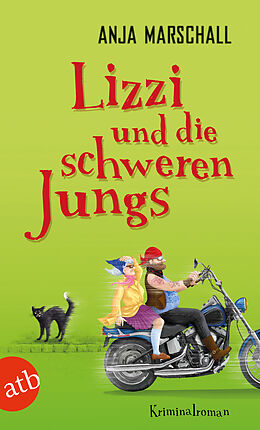 E-Book (epub) Lizzi und die schweren Jungs von Anja Marschall