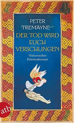 E-Book (epub) Der Tod wird euch verschlingen von Peter Tremayne
