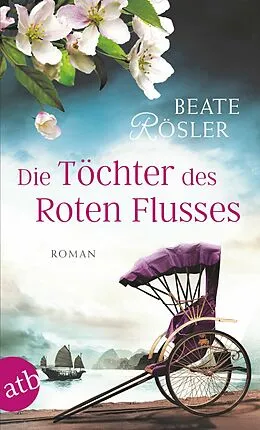 E-Book (epub) Die Töchter des Roten Flusses von Beate Rösler