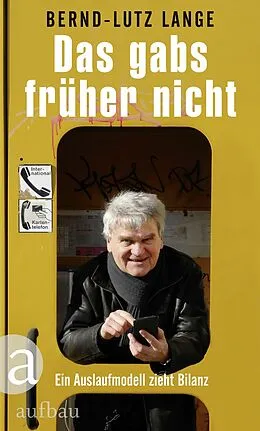 E-Book (epub) Das gabs früher nicht von Bernd-Lutz Lange