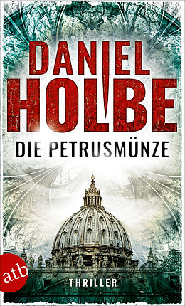 E-Book (epub) Die Petrusmünze von Daniel Josef Holbe