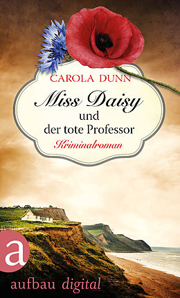 E-Book (epub) Miss Daisy und der tote Professor von Carola Dunn