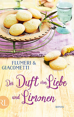 E-Book (epub) Der Duft von Liebe und Limonen von Elisabetta Flumeri, Gabriella Giacometti