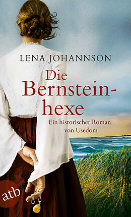 E-Book (epub) Die Bernsteinhexe von Lena Johannson