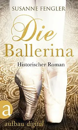 E-Book (epub) Die Ballerina von Susanne Fengler