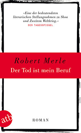E-Book (epub) Der Tod ist mein Beruf von Robert Merle