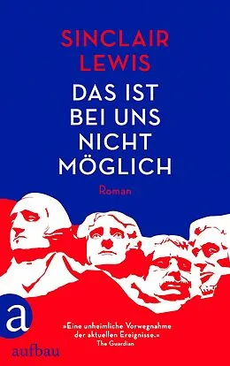 E-Book (epub) Das ist bei uns nicht möglich von Sinclair Lewis