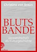 E-Book (epub) Blutsbande von Christina Von Braun