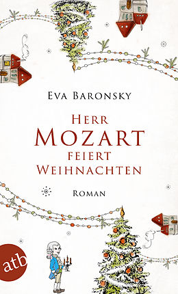 E-Book (epub) Herr Mozart feiert Weihnachten von Eva Baronsky