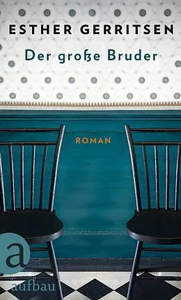 E-Book (epub) Der große Bruder von Esther Gerritsen